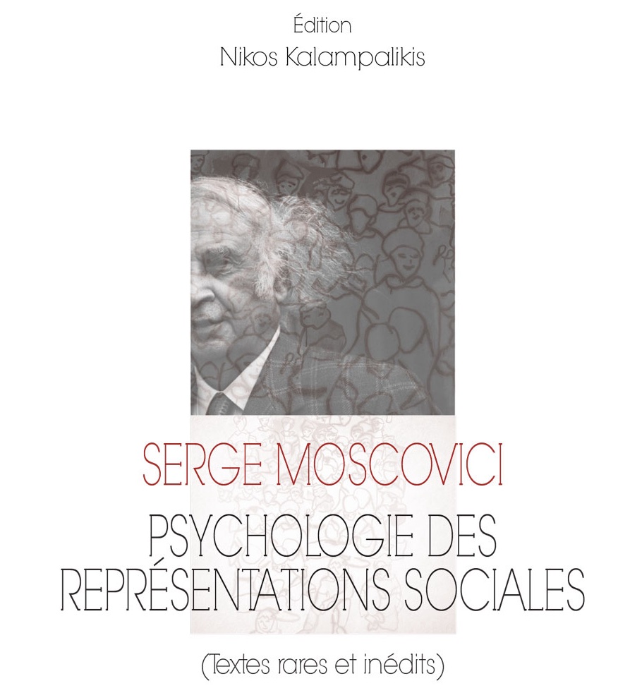 Serge Moscovici : Psychologie des représentations sociales