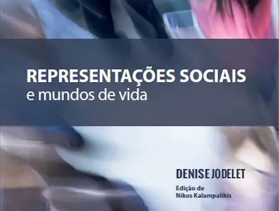 Representações Sociais e mundos de vida